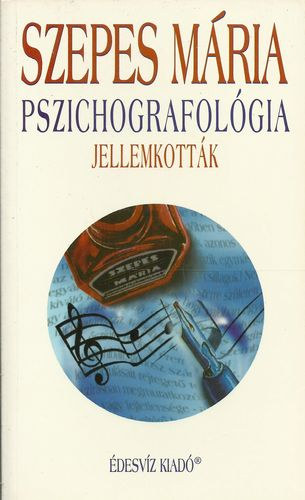 Szepes M�ria - Pszichografol�gia - Jellemkott�k