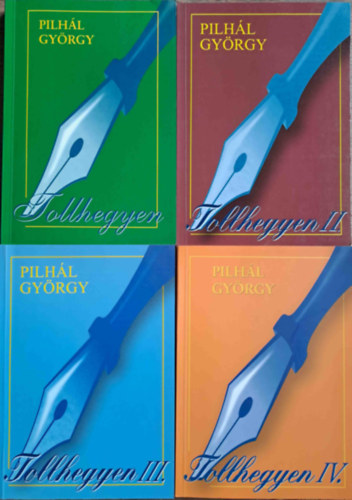 Pilh�l Gy�rgy - Tollhegyen I-IV.