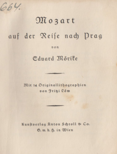Eduard Mrike - Mozart auf der reise nach Prag