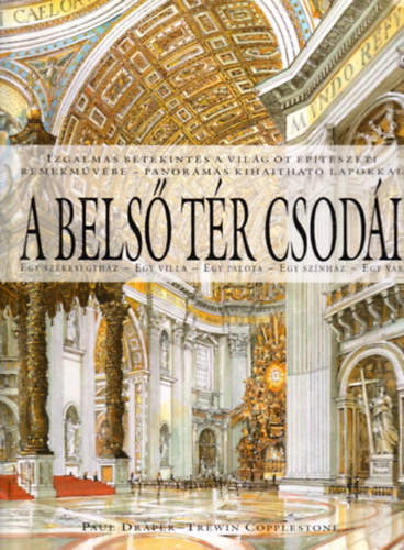 P. Draper; T. Coppelstone - A belső tér csodái