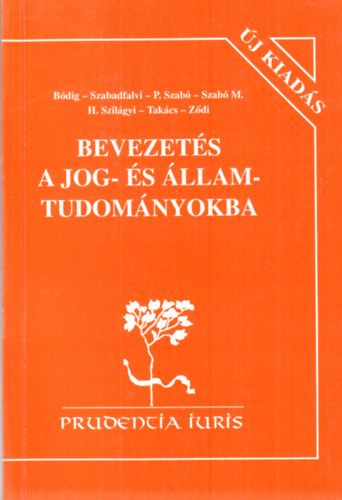 Szab� Mikl�s  (szerk.) - Bevezet�s a jog- �s �llamtudom�nyokba