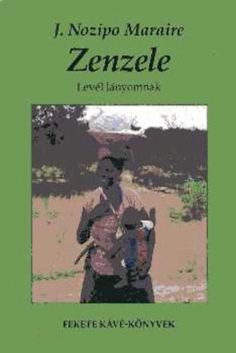 J. Nozipo Maraire - Zenzele - levl lnyomnak