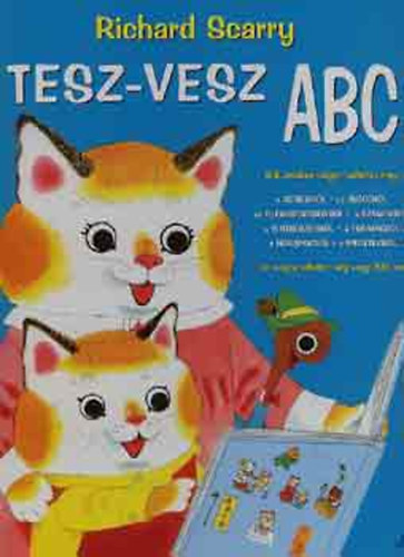 Richard Scarry - Tesz-Vesz ABC