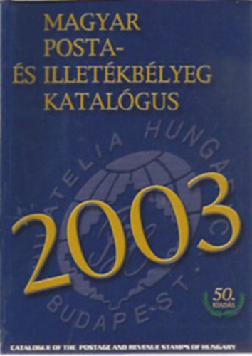 Magyar posta- s illetkblyeg katalgus 2003