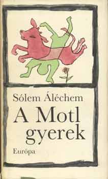 Slem lchem - A Motl gyerek