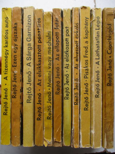 Rejt� Jen� - 11 db Rejt� k�tet (Csontbrig�d, Ezen egy �jszaka, A s�rga garnizon, Menni vagy meghalni, Az ellopott fit�r, Az el�tkozott part, stb..)