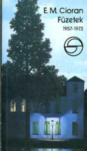 �mile M. Cioran - F�zetek 1957-1972 (m�rleg)