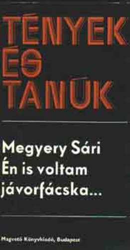 Sacy von Blondel  (Megyery S�ri) - �n is voltam j�vorf�cska...