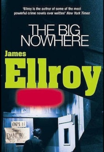 Ellroy James - The Big Nowhere