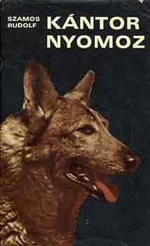 Szamos Rudolf - K�ntor nyomoz