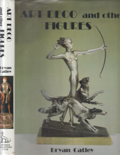 Bryan Catley - Art Deco and Other Figures