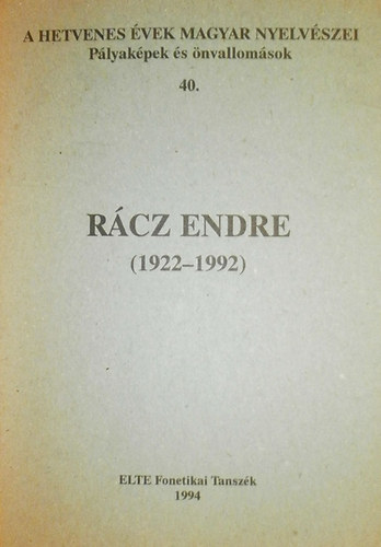 Bolla Klmn  (szerk.) - Rcz Endre (1922-1992)