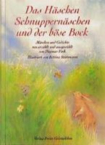 Fink Dagmar - Das Hschen Schnuppernschen und der bse Bock
