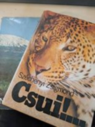 Széchenyi Zsigmond - 2 db Széchenyi Zsigmond együtt: Denaturált Afrika, Csui...