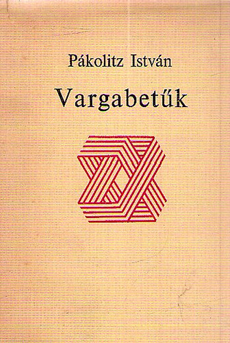 Pákolitz István - Vargabetűk