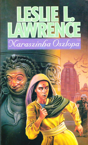 László L. Lőrincz Leslie L. Lawrence - Naraszinha oszlopa