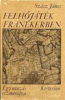Sz�sz J�nos - Felh�j�t�k Franekerben