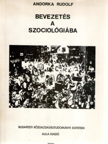 Andorka Rudolf - Bevezetés a szociológiába