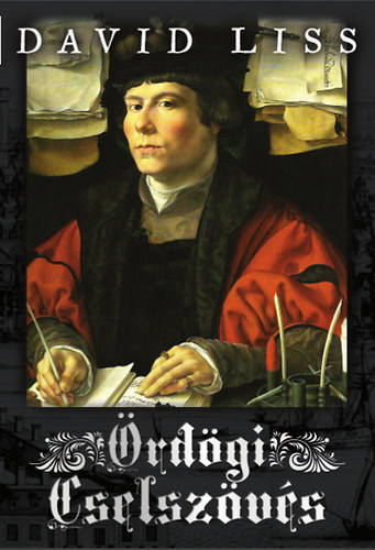 David Liss - Ördögi cselszövés