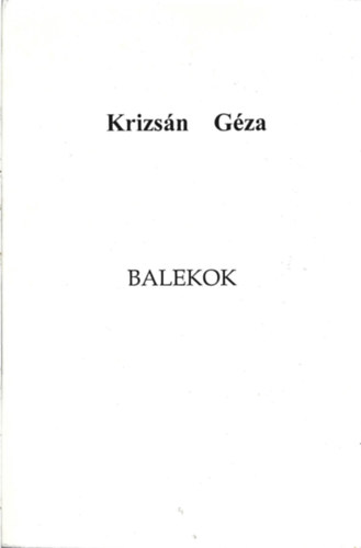 Krizsn Gza - Balekok