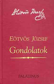 Etvs Jzsef - Gondolatok