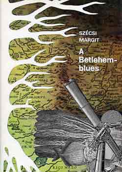 Szcsi Margit - A Betlehem-blues