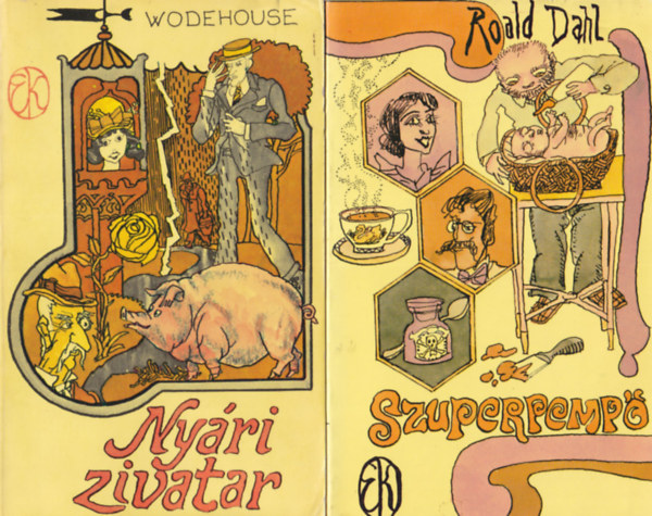 Roald Dahl P. G. Wodehouse - 2 db humoros knyv: Szuperpemp + Nyri zivatar