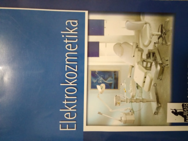 Szolnoky Erzsébet dr. - Elektrokozmetika