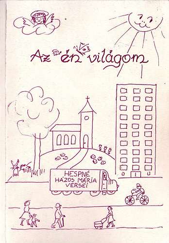 Hespn� H�zos M�ria - Az �n vil�gom