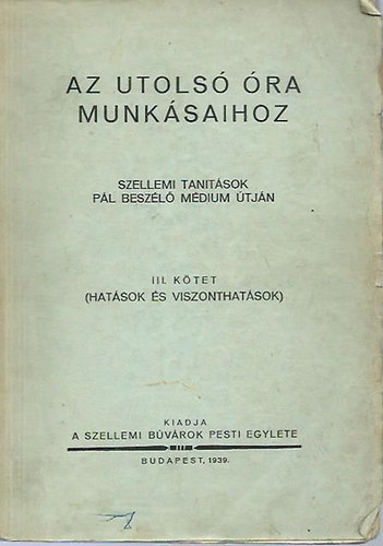 Az utols� �ra munk�saihoz III.