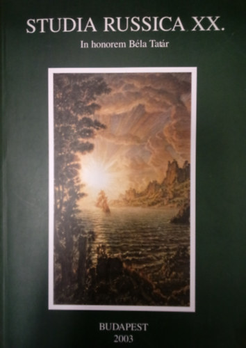 L. J�szay ET A. Zolt�n - Studia Russica XX. / In honorem B�la Tat�r /