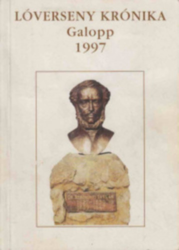 Magyar L�versenyfog. Int.V�ll. - L�verseny kr�nika galopp 1997