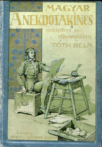 T�th B�la - A magyar anekdotakincs II.