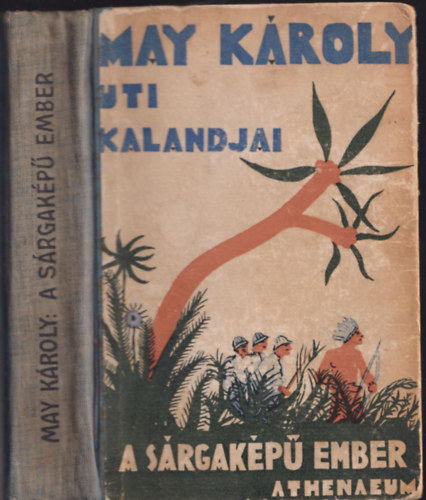 May Kroly - A srgakp ember ("A sut") /ti ebeszls./