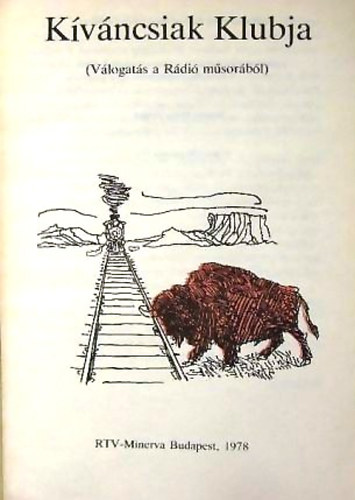 F�ldes; B�lley - Kiv�ncsiak klubja (v�logat�s a r�di� m�sor�b�l)