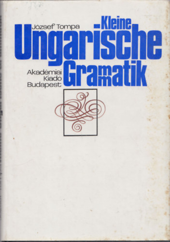 J�zsef Tompa - Kleine Ungarische Grammatik