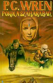 P.C. Wren - Pokol a Szahar�ban