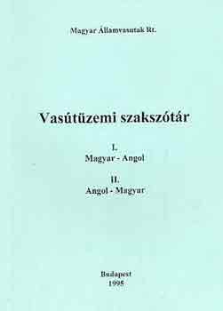 Vas�t�zemi szaksz�t�r I-II. (Magyar-Francia, Francia-Magyar egy k�tetben)