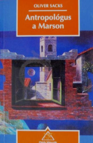 Oliver Sacks - Antropol�gus a Marson