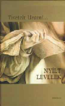 Csiffry Gabrilella - Tisztelt uram!...(Nylt levelek)