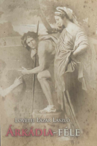 Lövétei Lázár László - Árkádia-féle