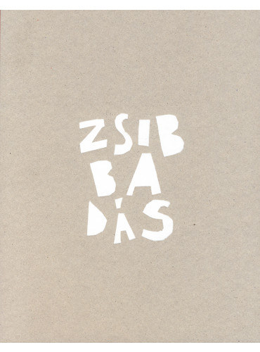 Zsemberi-Szgyrt Mikls - Zsibbads (Knyv a pnikbetegsgrl)