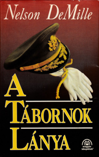 Nelson DeMille - A t�bornok l�nya