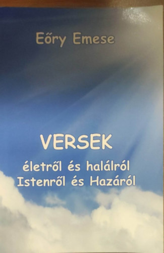 Ery Emese - Versek letrl s hallrl Istenrl s Hazrl