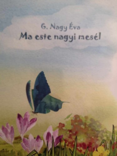 G. Nagy va - Ma este nagyi mesl