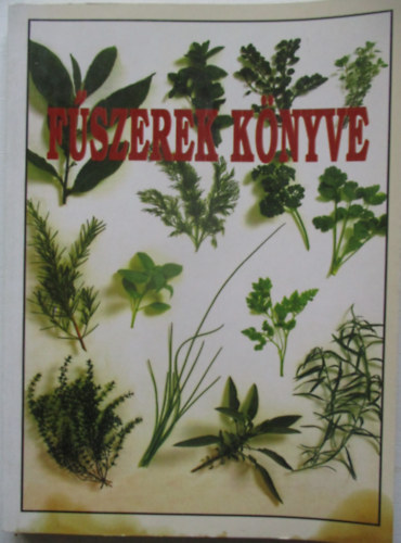 Pallas Antikv�rium - F�szerek k�nyve