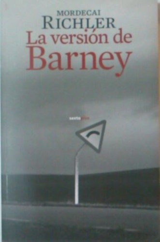 Mordecai Richler - La versin de Barney