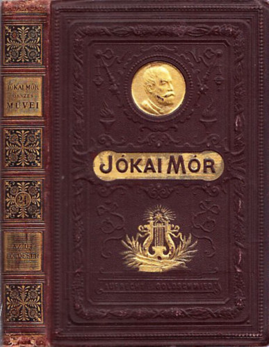 J�kai M�r - Az uj f�ldes�r (J�kai M�r �sszes m�vei XXIV. k�tet)