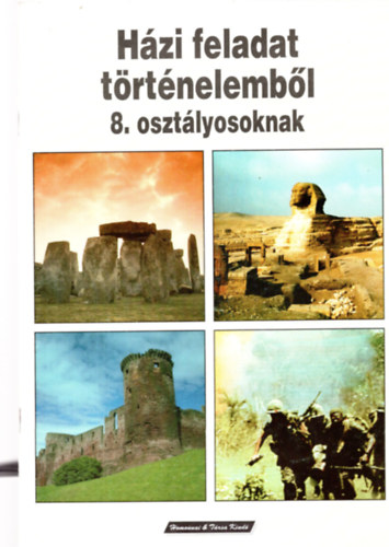 Hradeczky Tamsn - Hzi feladat trtnelembl  8 o.