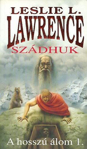 Leslie L. Lawrence - Sz�dhuk - A hossz� �lom II.